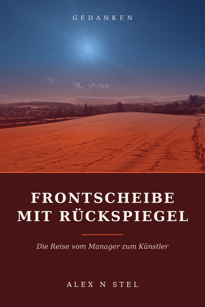 Buchcover: Frontscheibe mit Rückspiegel von Alex N Stel. Ein Feld unter weitem Himmel, Spuren im Boden.